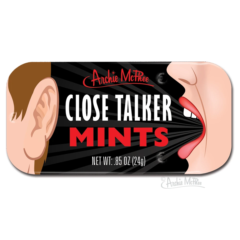 Close Talker Mints